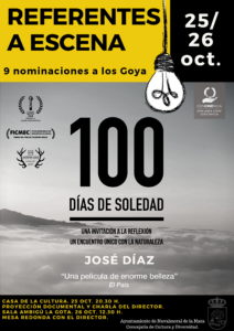 REFERENTES A ESCENA. JOSÉ DÍAZ, presenta el documental 100 DÍAS DE SOLEDAD @ CASA DE CULTURA