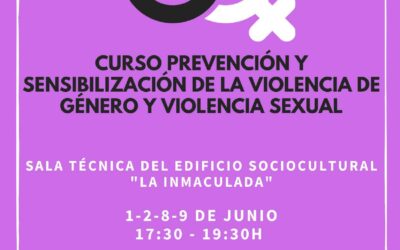 Curso de prevención y sensibilización de la Violencia de Género y Violencia Sexual.