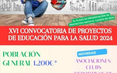 XVI CONVOCATORIA DE PROYECTOS DE EDUCACIÓN PARA LA SALUD