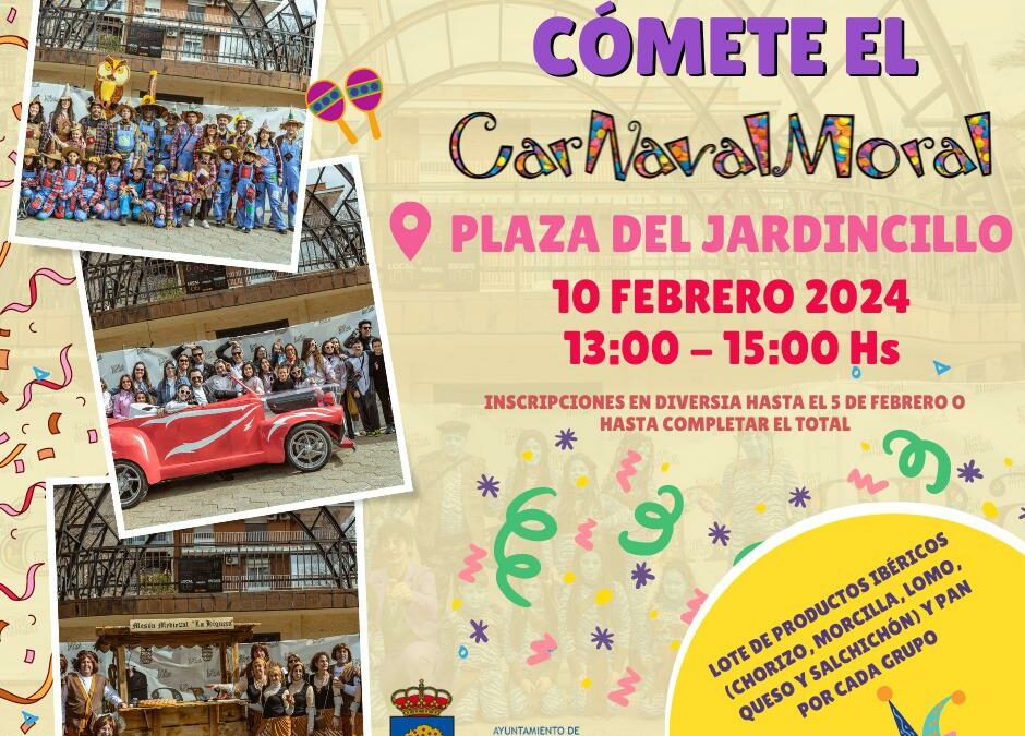 CÓMETE EL CARNAVALMORAL 2024