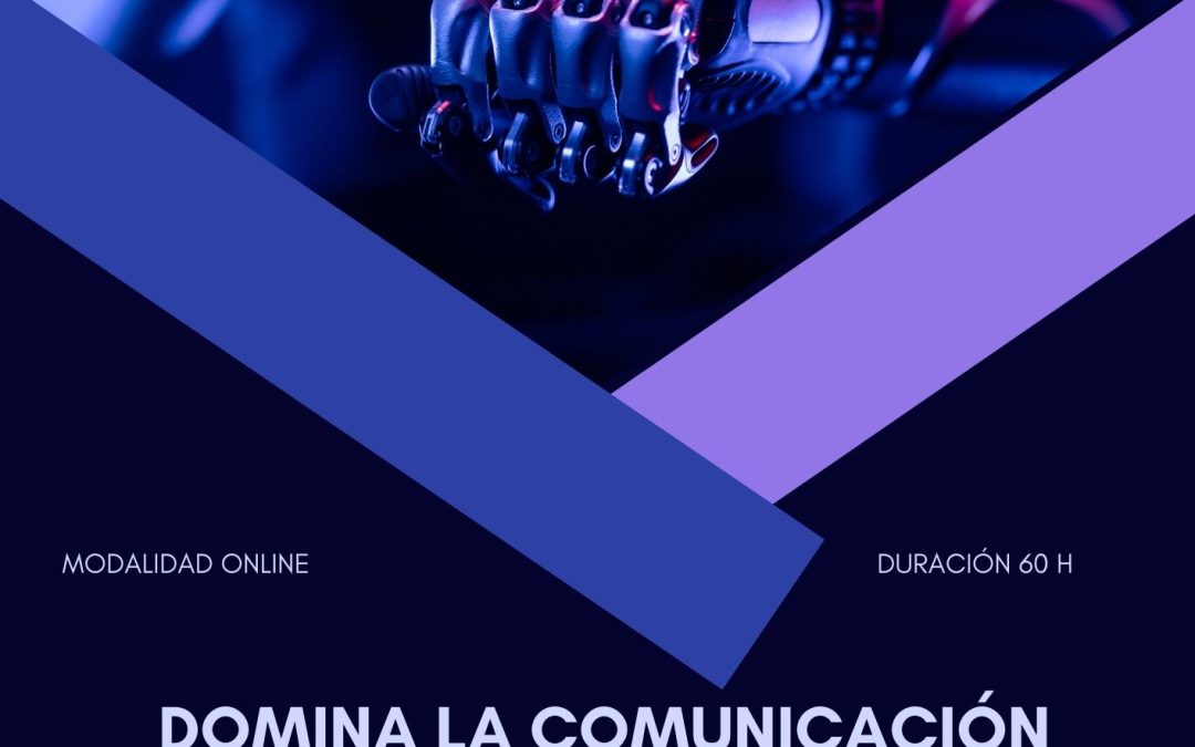 DOMINA LA COMUNICACIÓN CON LA IA