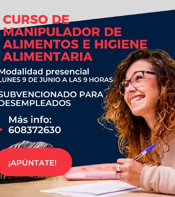 CURSO DE MANIPULADOR DE ALIMENTOS E HIGIENE ALIMENTARIA