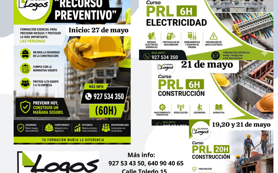 Cursos PRL Construcción 20h/ PRL Construcción 6h/ PRL Electricidad 6h/ Recurso Preventivo 60h Academia Logos